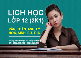 LỊCH HỌC LỚP 12,13 (Hs sinh 2001 và thi lại)
