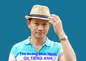 Ths Hoàng Đình Ngọc - Tiếng Anh